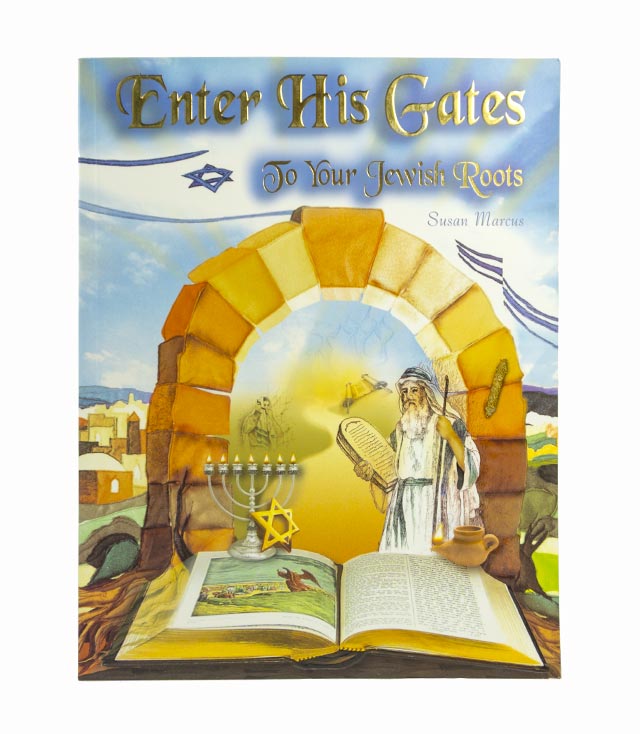 Enter His Gates to Your Jewish Roots