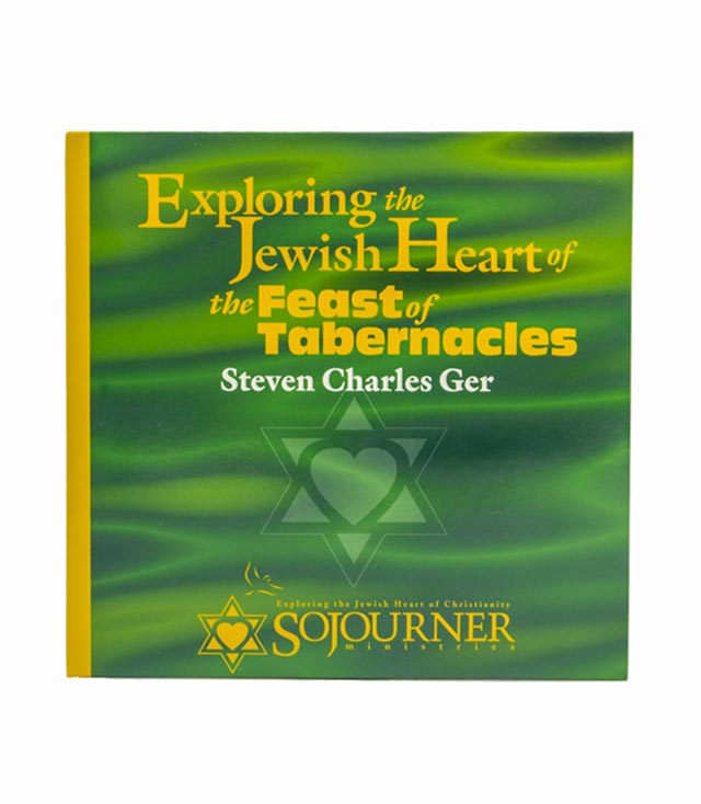Exploring the Jewish Heart of The Feast of Tabernacles