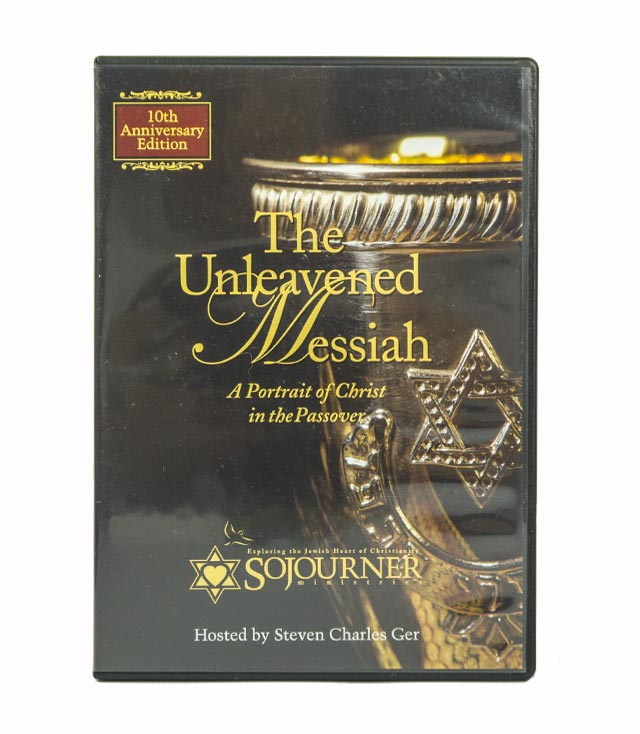 The Unleavened Messiah: A Portrait of Christ in the Passover